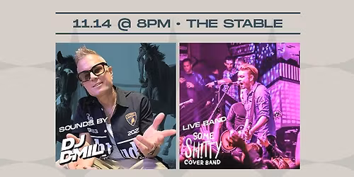 DJ D-Mil + Some Sh!tty Cover Band \u2014 Live in The Stable