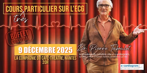 Cours (tr\u00e8s) particulier sur l'ECG par le cr\u00e9ateur d'e-cardiogram.com