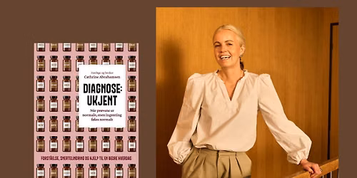 Cathrine Abrahamsen: "Diagnose: Ukjent"