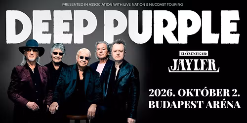 Deep Purple, el\u0151zenekar: Jayler | Budapest 2026 