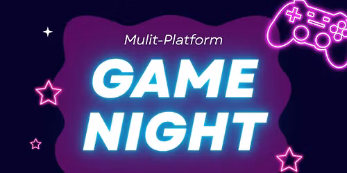 Multi-Platform Game Night