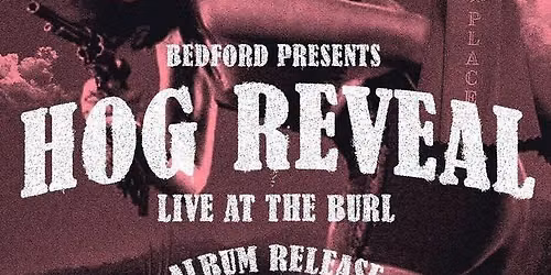 Bedford - Album Release Show (Indoor Show)
