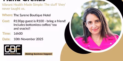 You are Invited to join the Gauteng Business Forum Meeting on Monday, 10 November 2025, at 4 pm.