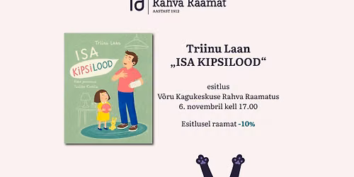 Triinu Laane raamatu "Isa kipsilood" esitlus V\u00f5rus