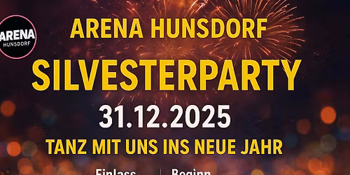 Silvester \/ Arena Hundsdorf