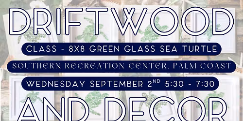 C L A S S ~ Glass Sea Turtles with Julia