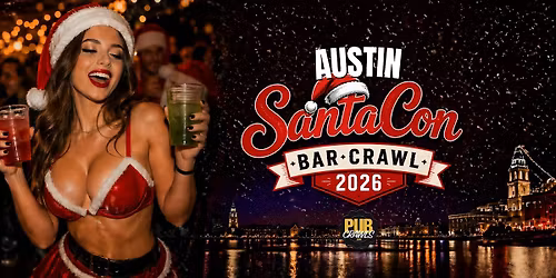 Austin SantaCon Bar Crawl 2026