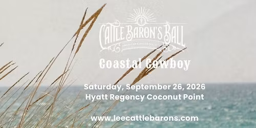 2026 Lee County Cattle Baron's Ball
