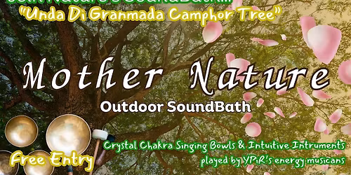 Mother Nature Sound Bath