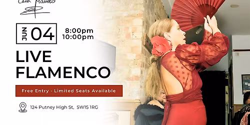 LIVE FLAMENCO SHOW \u00b7 PUTNEY HIGH STREET