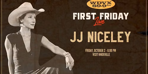 First Friday Live - JJ Niceley