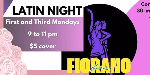 ~ Latin Night First and Third Mondays ~