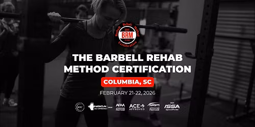 Columbia, SC | Barbell Rehab Method Certification