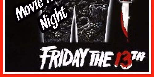 Friday the 13th Movie Trivia Night 