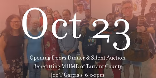 Opening Doors Dinner & Silent Auction Benefitting MHMR of Tarrant County