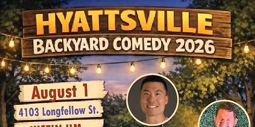 Hyattsville Backyard Comedy 2026 #3