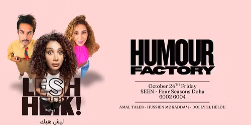 Comedy Show by Amal Taleb Supported by Hussien Mokadam and Dolly El Hellou