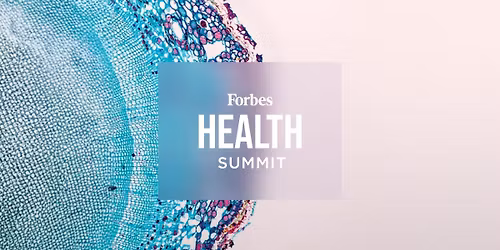 Forbes Health Summit 2025