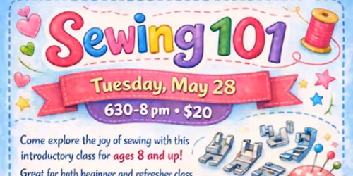 5\/28\/26 Sewing 101
