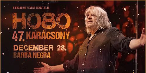 47. HOBO KAR\u00c1CSONY \u2605 BARBA NEGRA