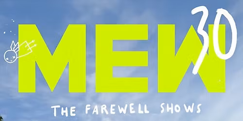 MEW THE FAREWELL SHOWS - LIVE IN KUALA LUMPUR