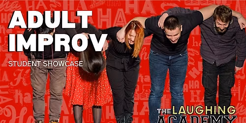 JUNE STUDENT SHOWCASE - Adult Improv