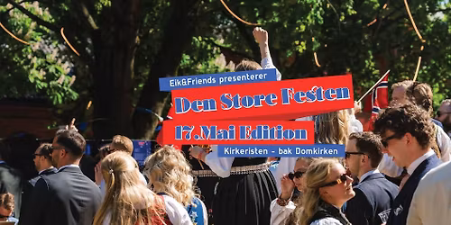 17. Mai 2026 - Den Store Festen - Bak Domkirken
