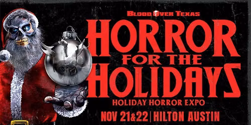 Horror For The Holidays Expo 2026