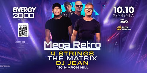 MEGA RETRO \u2605 4 STRINGS & THE MATRIX & DJ JEAN & MC MARON HILL