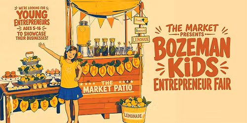 Bozeman Kids Entrepreneur Fair
