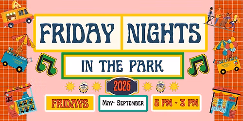 Friday Nights in the Park 