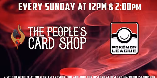 Sunday Pokemon TCG League at The People's Card Shop