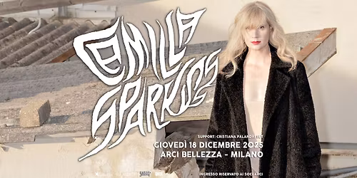 Camilla Sparksss \u2737 Icu Run | Milano, Arci Bellezza + Support: Cristiana Palandri Set