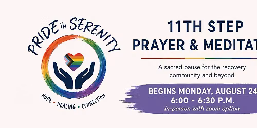 11th Step Prayer & Meditation | Pride in Serenity