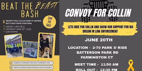  \ud83c\udf97 CONVOY FOR COLLIN 