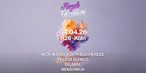 Purple Vibrations at H26 K\u00f6ln