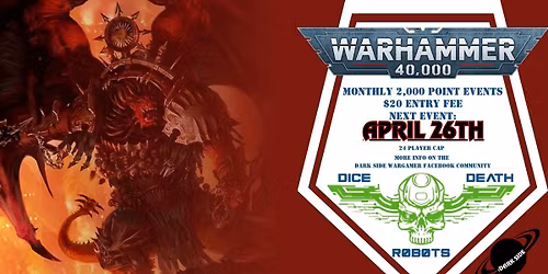 Dice, Death, and Robots 2k 40k RTT