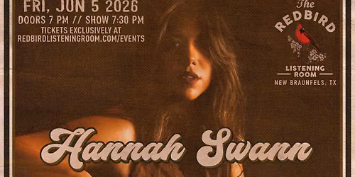 Hannah Swann @ The Redbird - 7:30 pm
