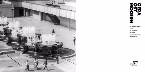 Buchpr\u00e4sentation \u00bbGera ostmodern\u00ab