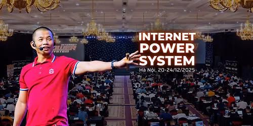 Internet Power System 15 - H\u00e0 N\u1ed9i 20-24\/12\/2025