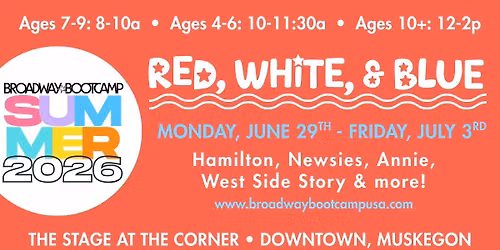 Broadway Bootcamp- Red, White, & Blue- at The Stage at The Corner