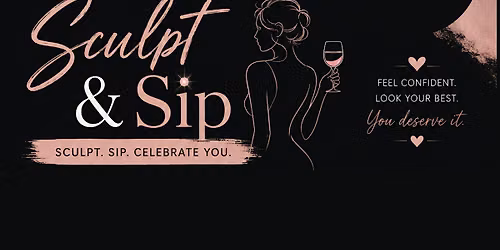 Sculpt & Sip Event at YouthFul Mods + Aura Aesthetics & Wellness