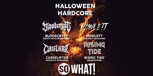 Halloween Hardcore | So What!