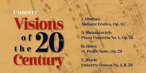 BA Orchestra "Visions of the 20th Century" \u0631\u0624\u064a \u0627\u0644\u0642\u0631\u0646 \u0627\u0644\u0639\u0634\u0631\u064a\u0646 