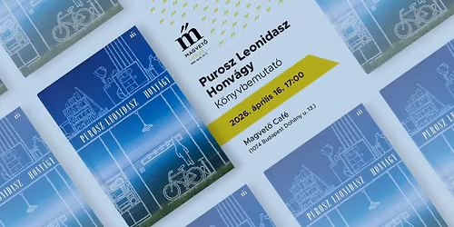 Purosz Leonidasz: Honv\u00e1gy \u01c0 Magvet\u0151 Napok \u01c0 K\u00f6nyvbemutat\u00f3