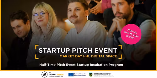 Startup Pitch Event | Market Day Incubation Program | HHL Digital Space