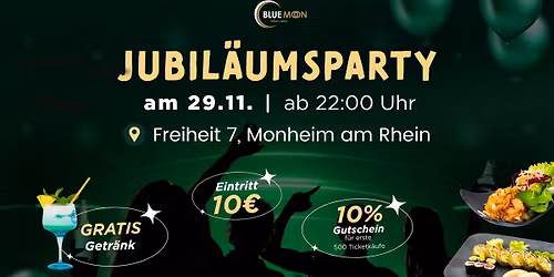 BLUE MOONS Jubil\u00e4umsparty