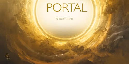 PORTAL:  5Rhythms\u00ae. Two Waves. One Journey