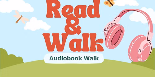 Read & Walk Audiobook Walk with Well Read Books