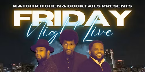 LIVE MUSIC @ KATCH KITCHEN FT. GRITZ & JELLY BUTTER | 8PM-11PM